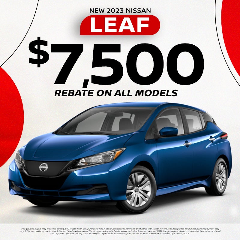 2023 Nissan Leaf $7500 Rebate on all models